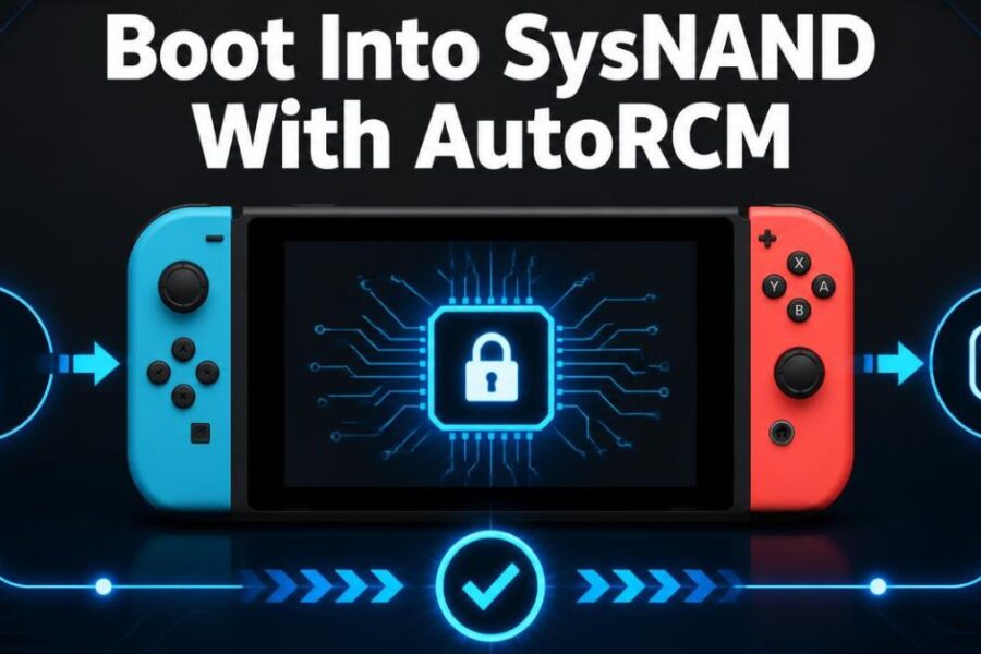 Boot Into SysNAND With AutoRCM: How It Works and Troubleshoot It!